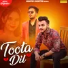 About Toota Dil Song